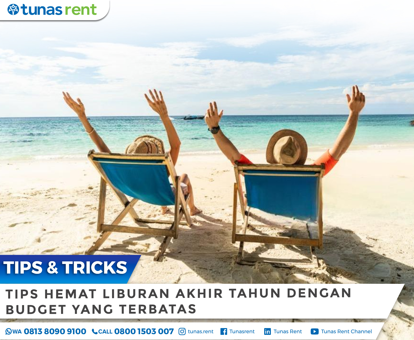 Tips Hemat Liburan Akhir Tahun Dengan Budget Yang Terbatas Tunasrent